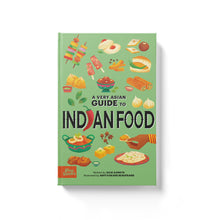 Load image into Gallery viewer, A Very Asian Guide to Indian Food (English)