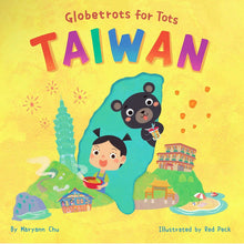 Load image into Gallery viewer, Globetrots for Tots: TAIWAN