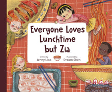 Load image into Gallery viewer, Everyone Loves Lunchtime but Zia (English)