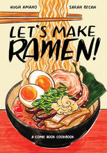 Load image into Gallery viewer, Let's Make Ramen!: A Comic Book Cookbook (English)