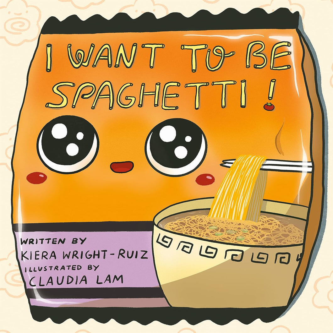 I Want to Be Spaghetti! (English)