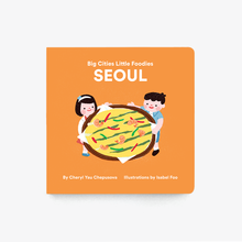 Load image into Gallery viewer, Big Cities Little Foodies: Seoul (English)