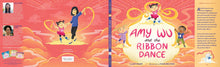 Load image into Gallery viewer, Amy Wu and the Ribbon Dance (English)
