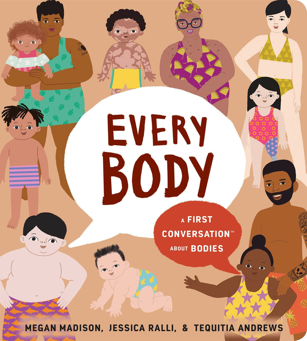 Every Body: A First Conversation About Bodies (English)