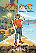 Load image into Gallery viewer, Messy Roots: A Graphic Memoir of a Wuhanese American (English)