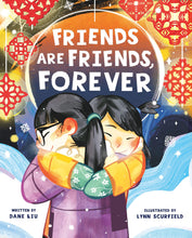 Load image into Gallery viewer, Friends Are Friends, Forever (English)