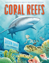 Load image into Gallery viewer, Coral Reefs: A Journey Through an Aquatic World Full of Wonder (English)