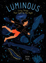 Load image into Gallery viewer, Luminous: Living Things That Light Up the Night (English)