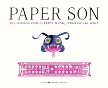Load image into Gallery viewer, Paper Son: The Inspiring Story of Tyrus Wong, Immigrant and Artist (English)