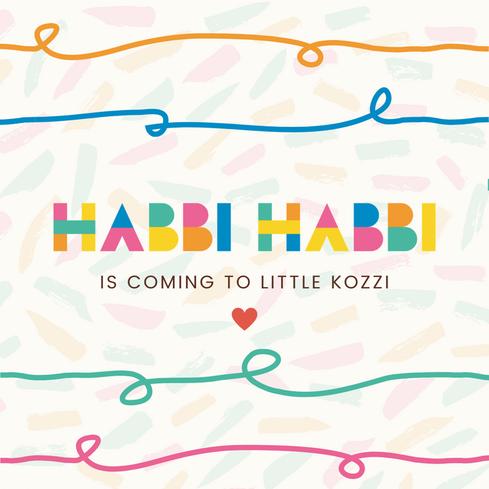An Exciting Update: Habbi Habbi