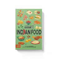 A Very Asian Guide to Indian Food (English)