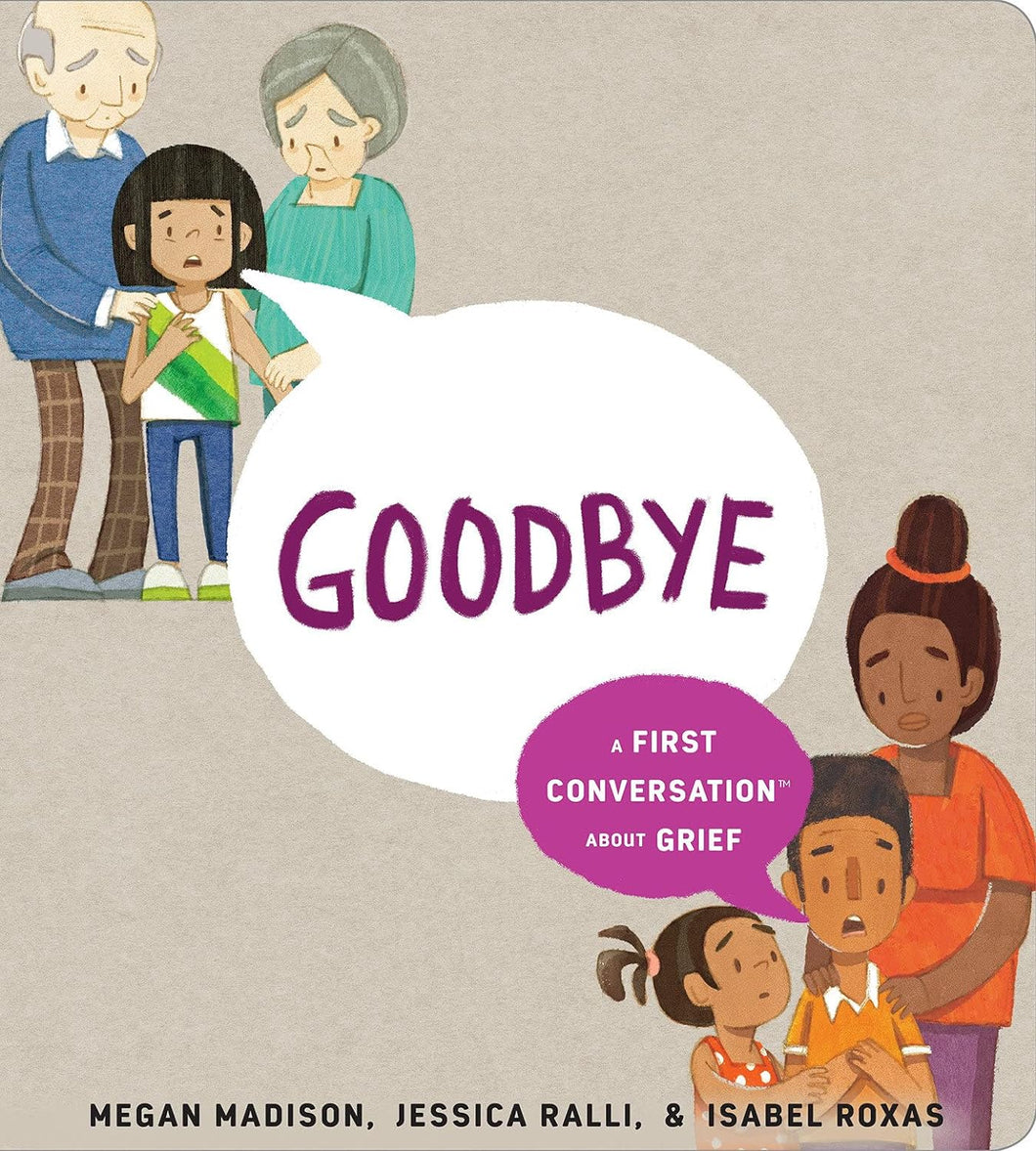 Goodbye: A First Conversation About Grief (English)