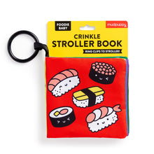Load image into Gallery viewer, Sensory Foodie Baby Crinkle Fabric Stroller Book (Featuring Sushi, Dim Sum, Ramen!)
