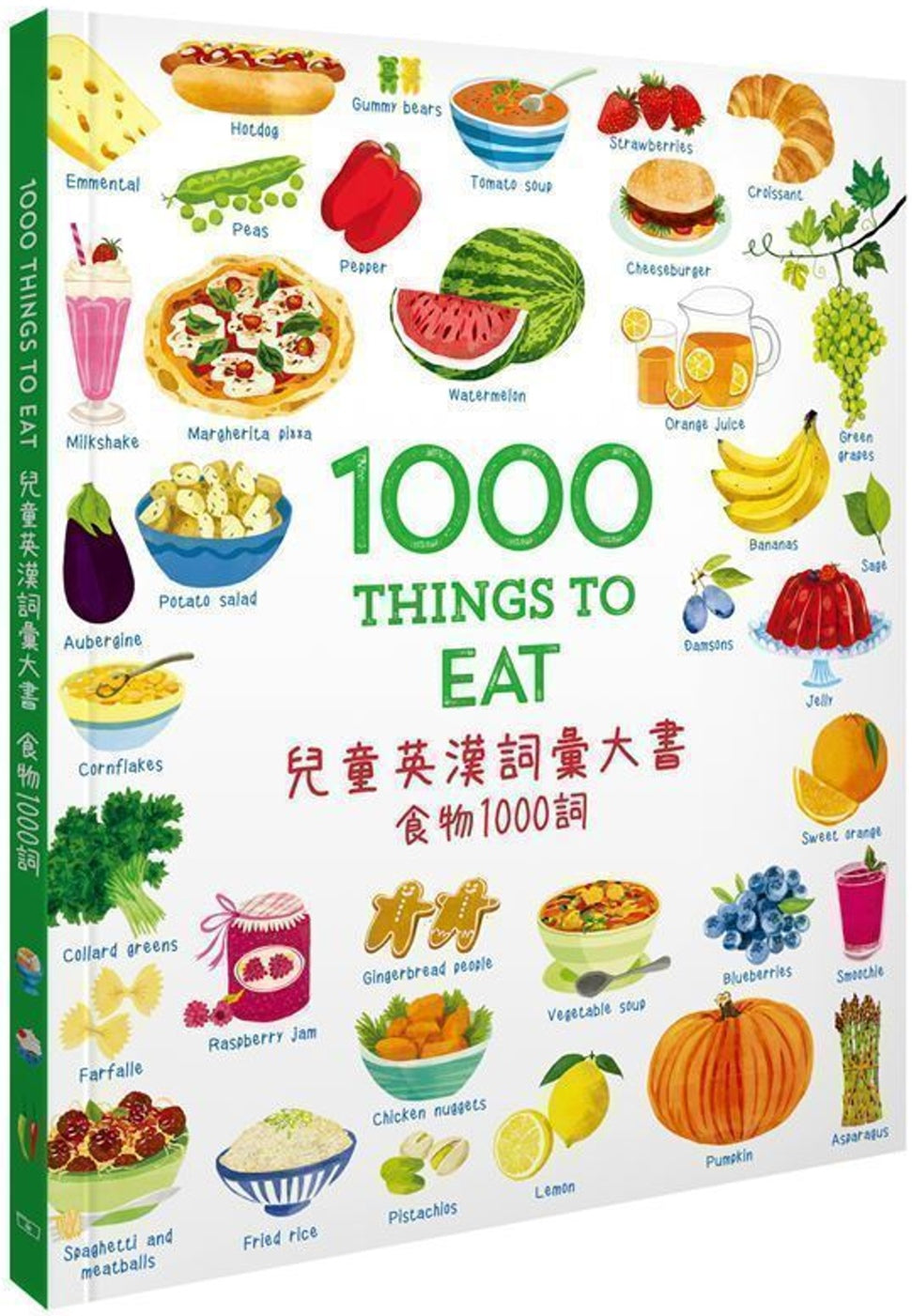 1000 Things to Eat • 兒童英漢詞彙大書：食物1000詞