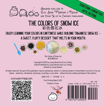 Load image into Gallery viewer, Bitty Bao: The Colors of Snow Ice Board Book - Cantonese
