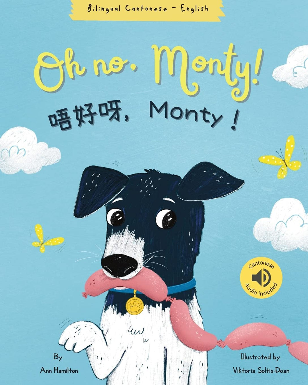 Oh No, Monty! (Bilingual English/Cantonese with Jyutping) • 唔好呀，Monty！