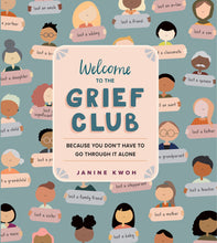 Load image into Gallery viewer, Welcome to the Grief Club (English)
