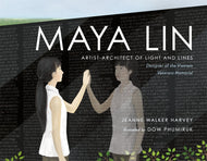 Maya Lin: Artist-Architect of Light and Lines (English)