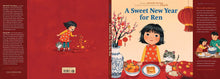 Load image into Gallery viewer, A Sweet New Year for Ren (English)
