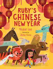 Load image into Gallery viewer, Ruby&#39;s Chinese New Year (English)
