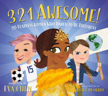 Load image into Gallery viewer, 3 2 1 Awesome!: 20 Fearless Women Who Dared to Be Different Board Book (English)
