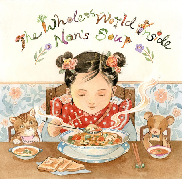 The Whole World Inside Nan's Soup (English)