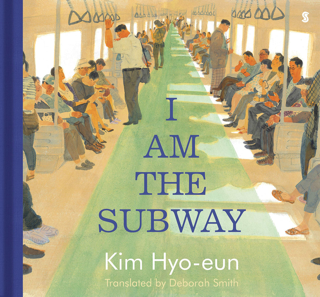 I Am the Subway (English)