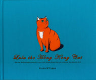 Lulu the Hong Kong Cat: Or the Big Adventures of Lulu the Hong Kong Cat on the Day She Snuck Out (English)