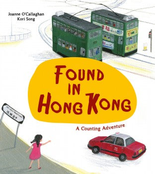 Found in Hong Kong: A Counting Adventure (English)