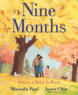 Nine Months: Before a Baby is Born (English)