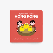 Load image into Gallery viewer, Big Cities Little Foodies: Hong Kong (English)

