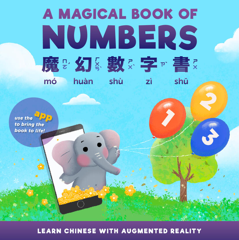 A Magical Book of Numbers (Learn Chinese with Augmented Reality) • 魔幻數字書