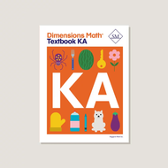 Singapore Math: Dimensions Math Textbook KA