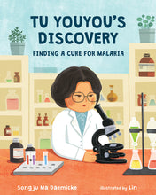 Load image into Gallery viewer, Tu Youyou&#39;s Discovery: Finding a Cure for Malaria (English)

