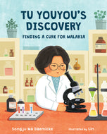 Tu Youyou's Discovery: Finding a Cure for Malaria (English)